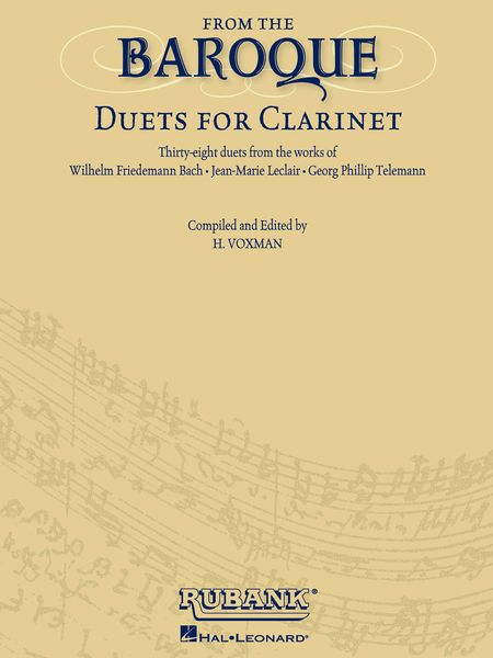 From The Baroque : Duets For Clarinet / Compiled And Edited By H. Voxman.