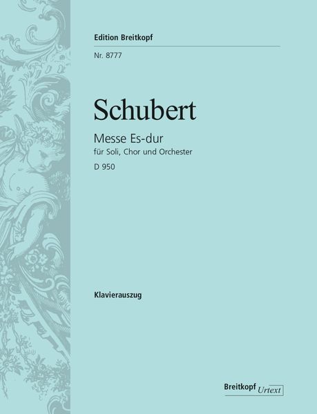 Messe Es-Dur : Für Soli, Chor und Orchester, D. 950 - Piano reduction.