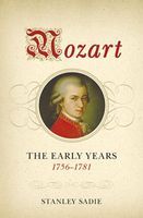 Mozart : The Early Years, 1756-1781.