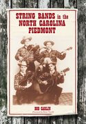 String Bands In The North Carolina Piedmont.