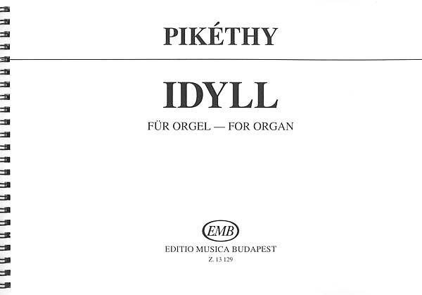 Idyll : For Organ.