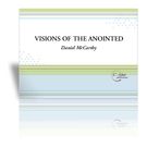 Visions Of The Anointed (String Quartet No. 4).