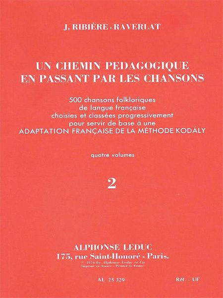 Chemin Pedagogique En Passant Par Les Chansons - Vol. 2.