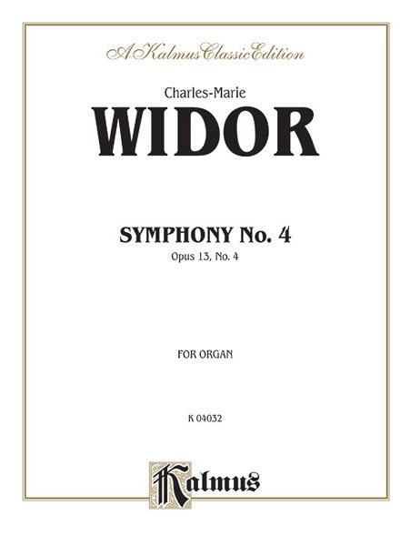 Symphony No. 4 : For The Organ.