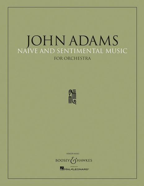 Naïve and Sentimental Music : For Orchestra (1998-99).