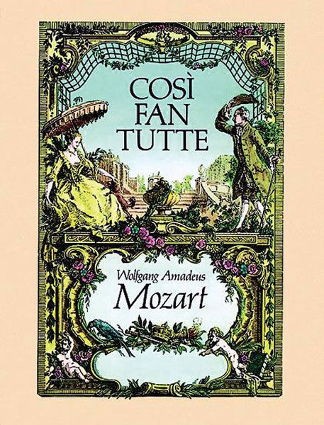 Cosi Fan Tutte [Italian/German] : Authoritative Edition.