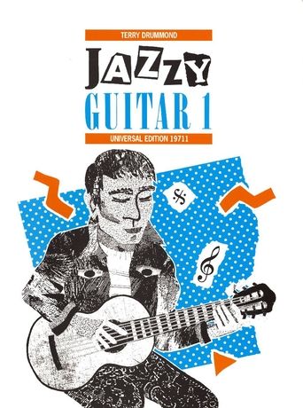 Jazzy Guitar 1 : For Acoustic and/Or Electric Guitar.