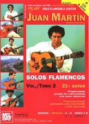 Play Solo Flamenco Guitar With Juan Martin, Vol. 2.