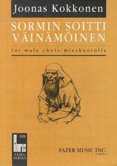 Sormin Soitti Väinämöinen : For Male Choir.