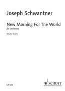 New Morning For The World : For Narrator & Orchestra.