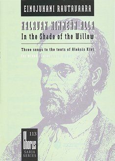 Halavan Himmean Alla : Three Songs From Aleksis Kivi For Mixed Choir.