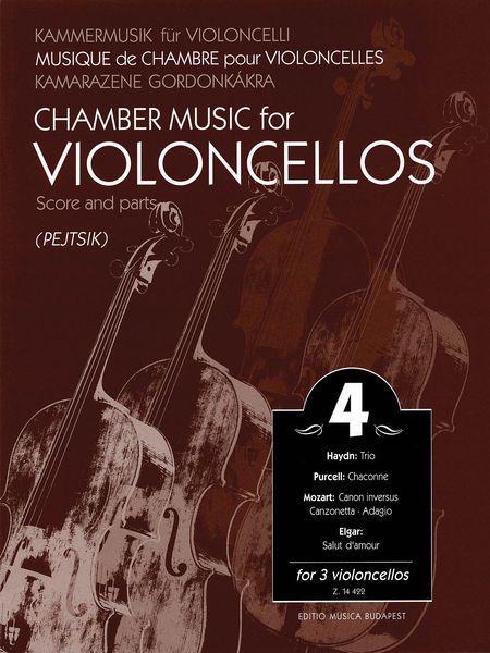 Chamber Music For Violoncellos, Vol. 4 : For Three Violoncellos / edited by Arpad Pejtsik.