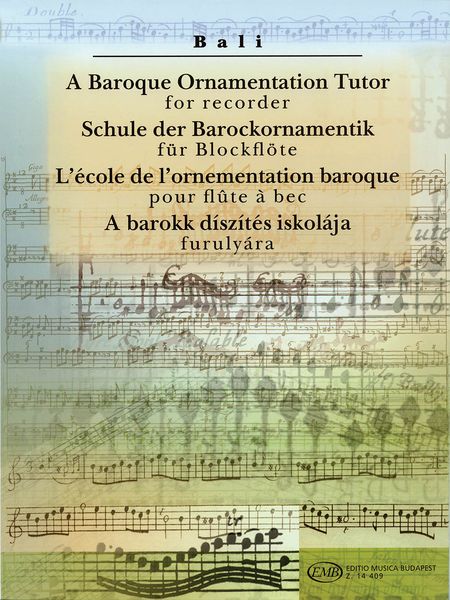 Baroque Ornamentation Tutor : For Recorder.