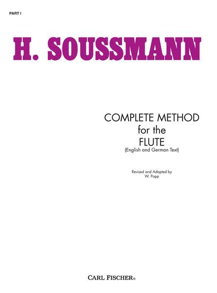 Complete Method For The Flute, V. 1 : Easy Exercises / Ed. by Popp.