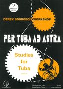 Per Tuba Ad Astra : Studies For Tuba.