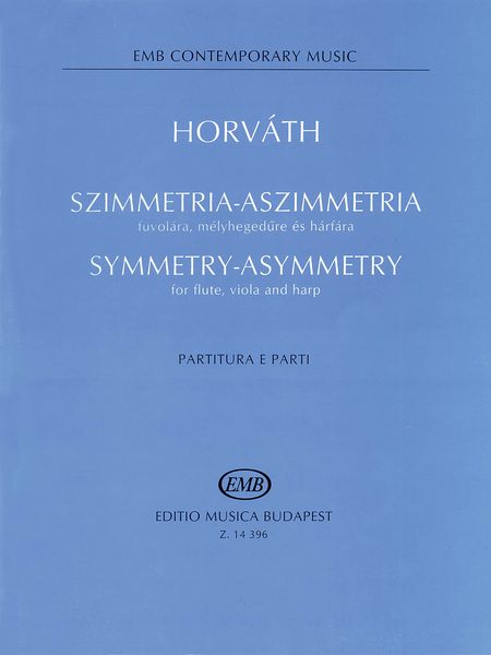 Symmetry-Asymmetry : For Flute, Viola And Harp.