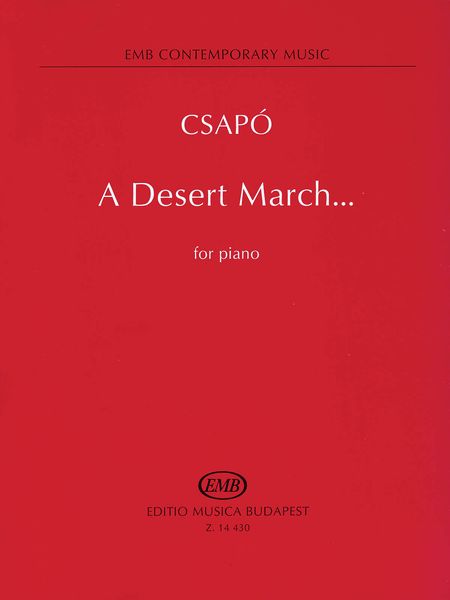 Desert March : For Piano (1991-1993).