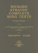 Complete Song Texts / edited by Beaumont Glass.