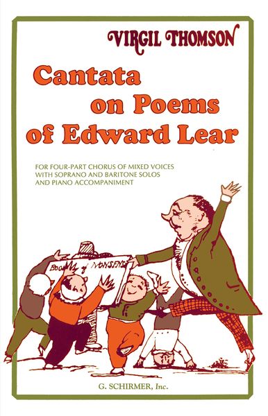 Cantata On Poems Of Edward Lear : For SATB Chorus.