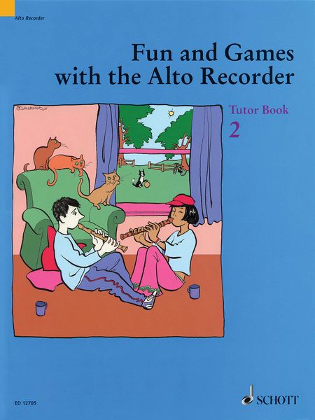 Fun and Games With The Alto Recorder : Tutor Book 2.