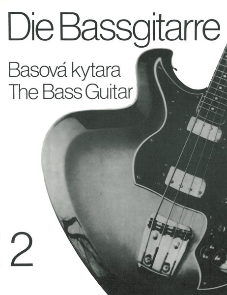 Bass Guitar II : A Method For School Use and Private Study.