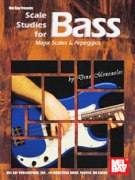Scale Studies For Bass : Major Scales And Arpeggios.