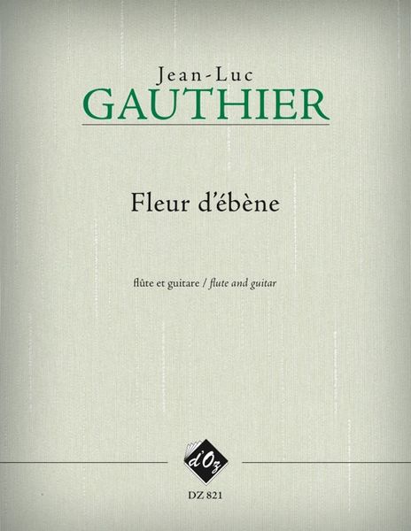 Fleur D' Ebene : For Flute And Guitar.