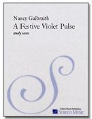 Festive Violet Pulse : For Orchestra.