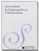 In Unity and Love : For SATB Chorus and Organ.