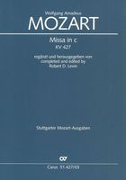 Missa In C, K. 427 / Completed and edited by Robert Levin.