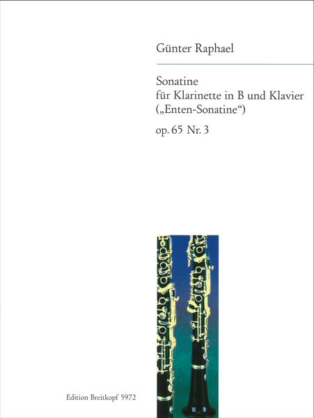 Sonatina Op. 65/3 (Duck Sonatina) : For Clarinet and Piano.