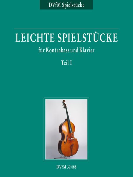 Leichte Spielstücke, Vol 1 : Für Kontrabass und Klavier.