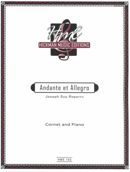 Andante and Allegro : For Cornet and Piano / edited by David R. Hickman.