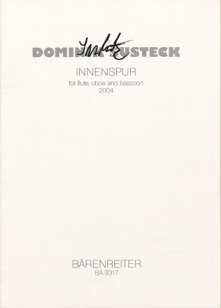 Innenspur : For Flute, Oboe And Bassoon (2004).