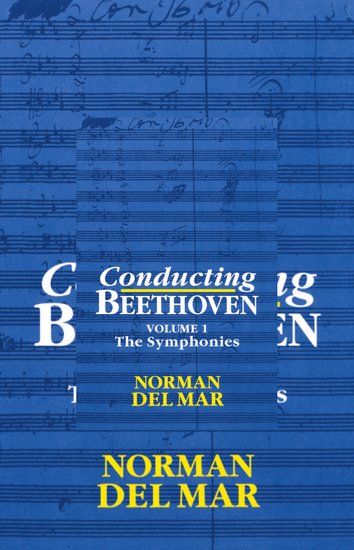 Conducting Beethoven, Vol. 1 : The Symphonies.