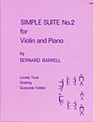 Simple Suite No. 2 : For Violin and Piano.