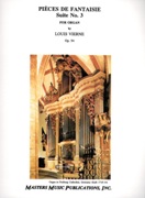 Pieces De Fantaisie, Suite 3, Op. 54 : For Organ.