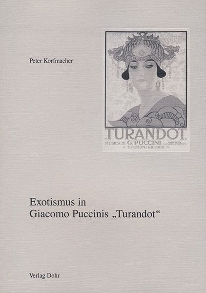 Exotismus In Giacomo Puccinis Turandot.