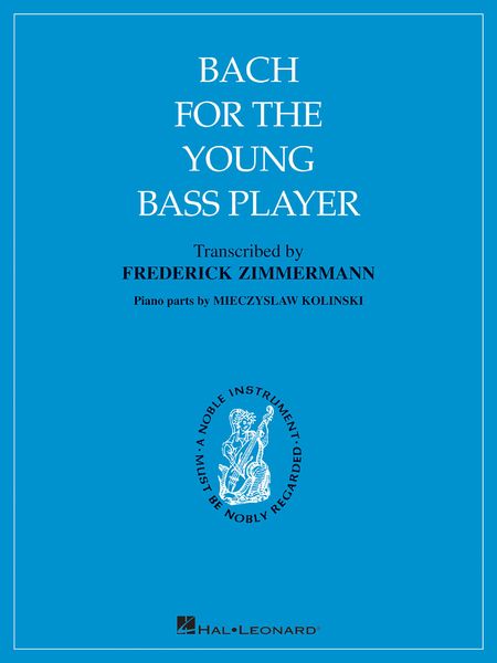 Bach For The Young Bass Player / Transcribed By Frederick Zimmermann.