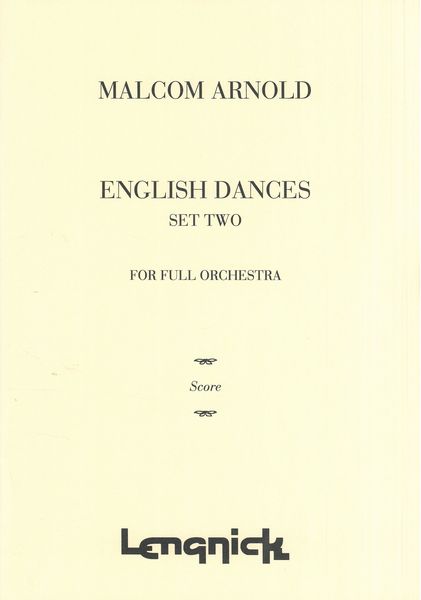 English Dances, Set II : For Full Orchestra.