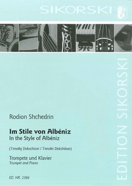 In The Style Of Albenz (A la Albeniz) : For Trumpet and Piano / arranged by Timofei Dokshitser.