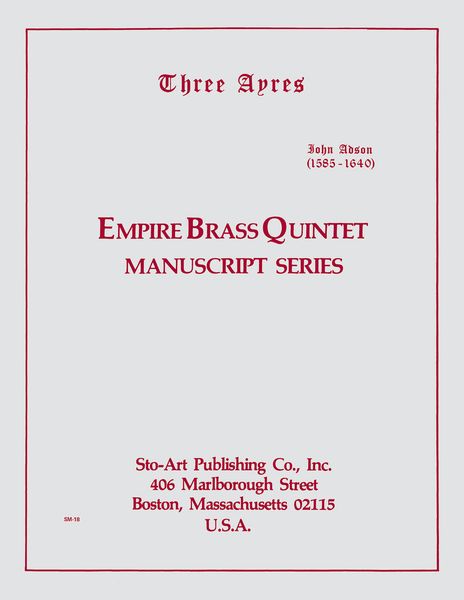 Three Ayres : For Brass Quintet.