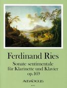 Sonate Sentimentale, Op. 169 : Für Klarinette Und Klavier / Edited By Bernhard Päuler.