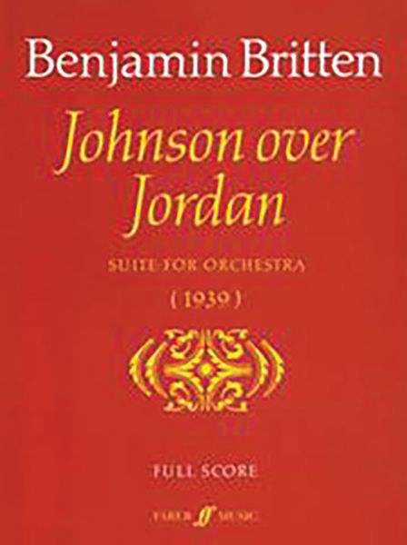 Johnson Over Jordan : Suite For Orchestra.