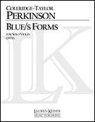 Blues Forms : For Solo Violin (1979).