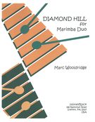 Diamond Hill : For Marimba Duo.
