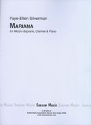 Mariana : For Mezzo-Soprano, Clarinet and Piano (1995).