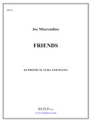 Friends : For Euphonium-Tuba Duet With Piano.