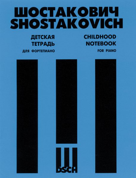 Childhood Notebook : Seven Pieces For Piano, Op. 69 / edited by Manashir Iakubov.