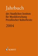 Jahrbuch Des Staatlichen Instituts Für Musikforschung Preussischer Kulturbesitz, 2004.